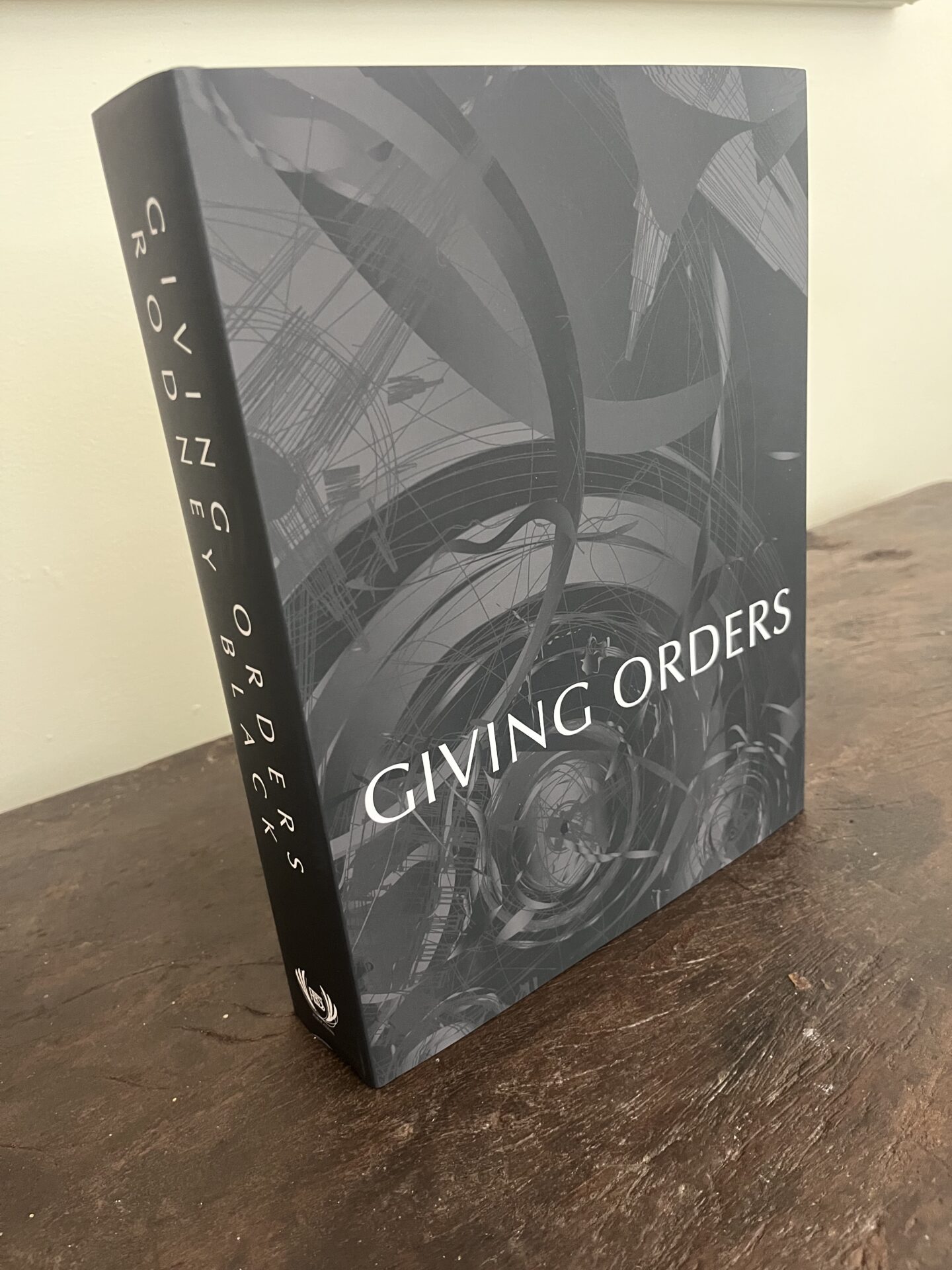 Local Author | GIVING ORDERS | Rodney Black - Image 4