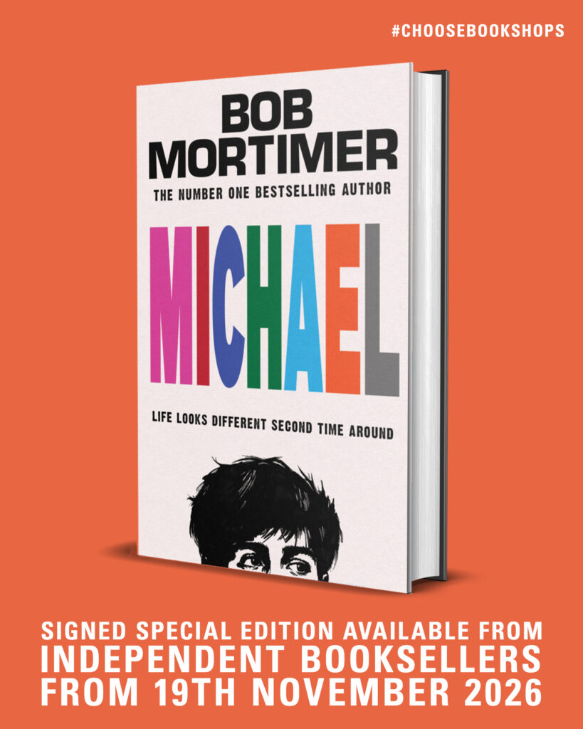 Michael By Bob Mortimer SIGNED